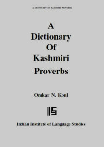 Dictionary of Proverbs by Omkar Koul