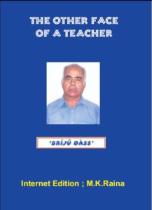 English Stories by B K Dass. Compiled by M k Raina. 